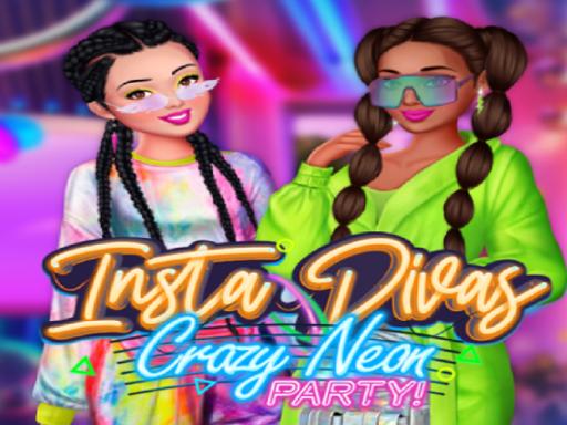 Insta Divas Crazy Neon Party Online Online